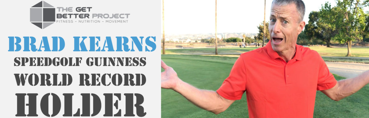 Brad Kearns Speedgolf Guinness World Record Holder – Ep. 21