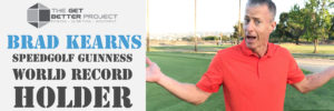 GBP 21: Brad Kearns Speedgolf Guinness World Record Holder with Joe Bauer