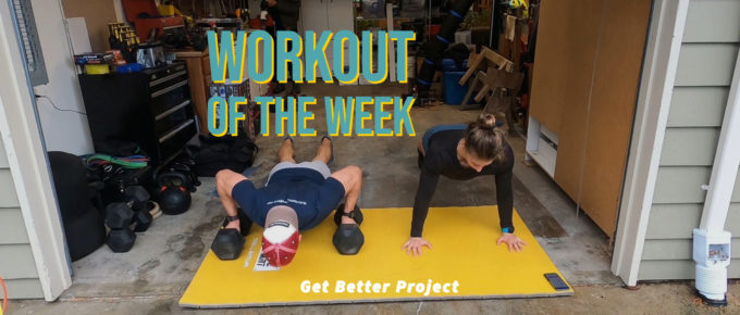 Workout of the Week - Push It Good by Joe Bauer and Emily Kramer