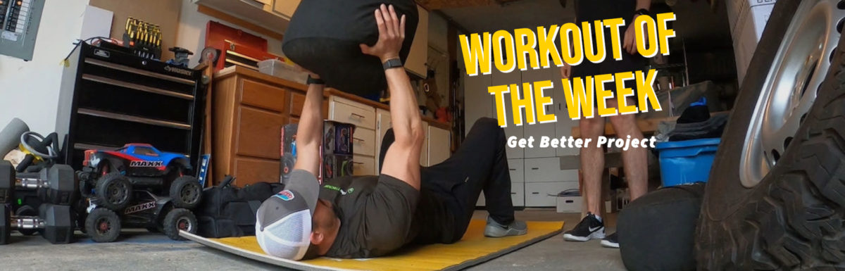 Workout of the Week – Strongman Sandbag