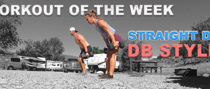Workout of the Week - Straight DT DB Style by Joe Bauer and Emily Kramer
