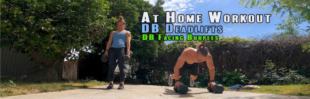 At Home Workout – DB Deadlifts & DB Facing Burpees Pyramid